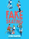 Fake Skating
